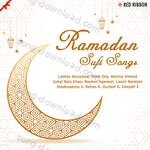 Ramadan - Sufi Songs - Deepali Somaiya Song Download
